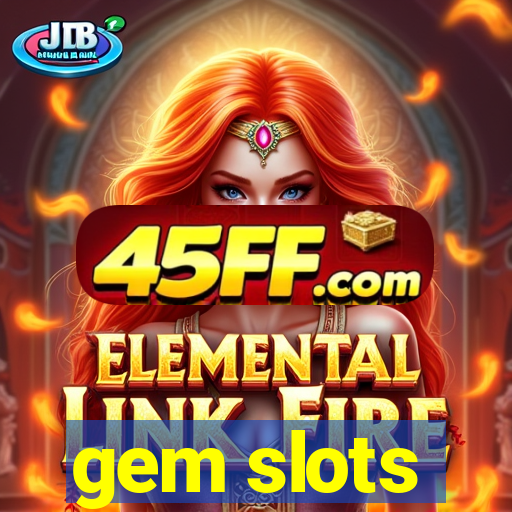 gem slots